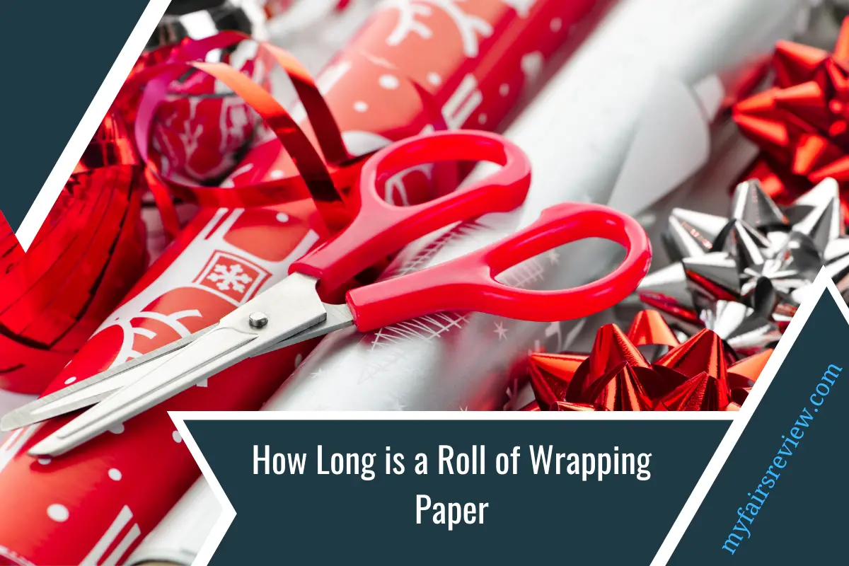 How Long is a Roll of Wrapping Paper