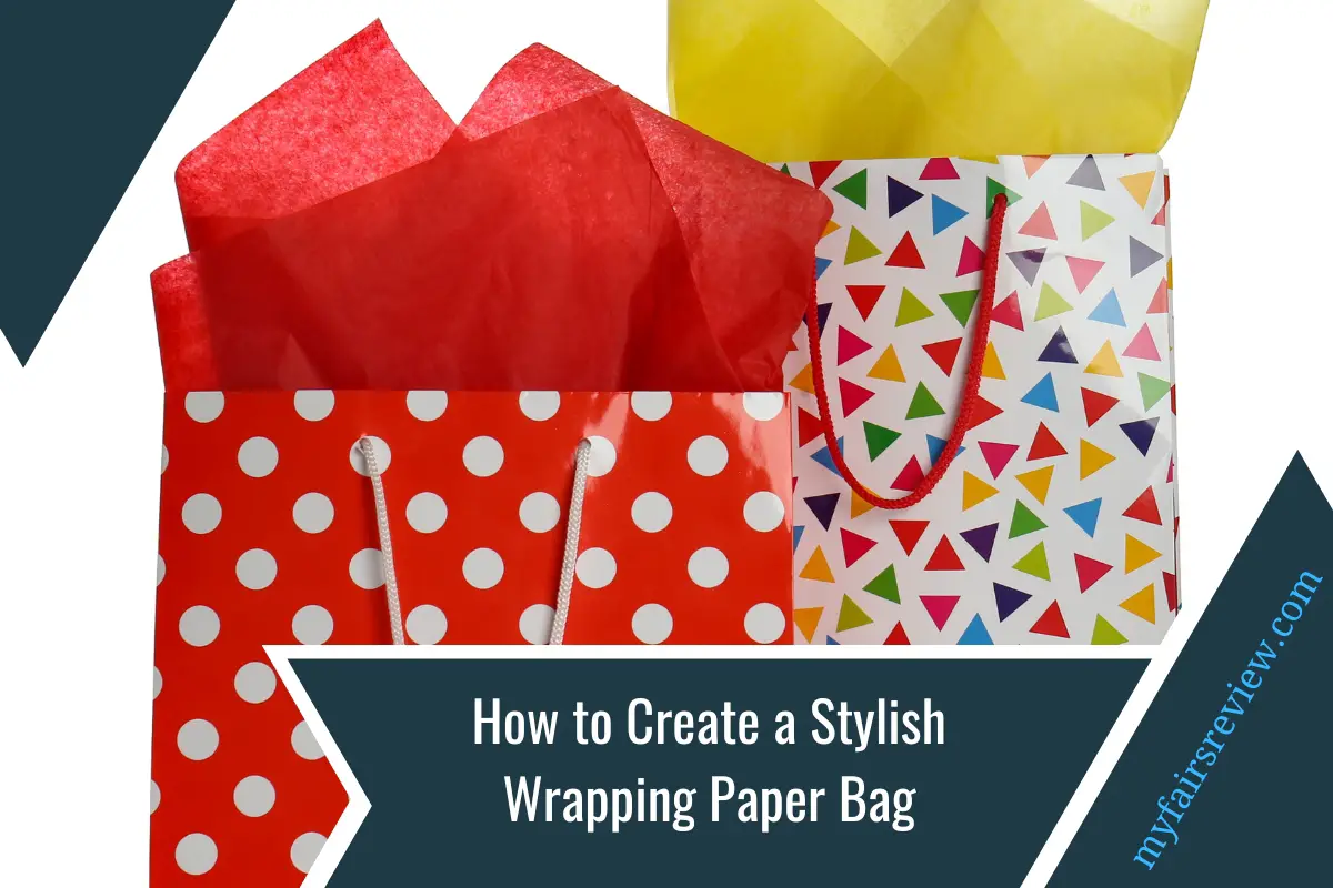 How to Create a Stylish Wrapping Paper Bag