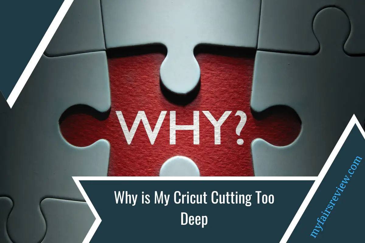 Why is My Cricut Cutting Too Deep? Discover Expert Solutions Now